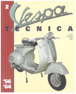 Volume n. 2 " VESPA TECNICA " in lingua italiana VESPA dal 1956 al 1964 